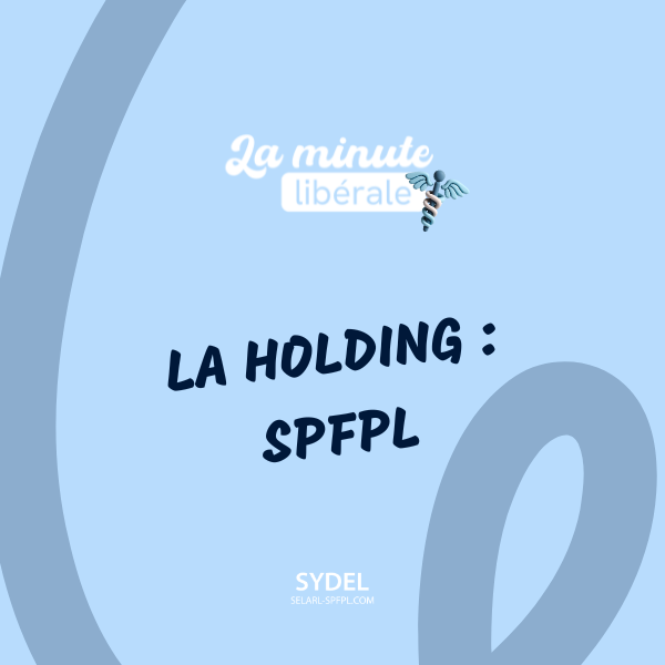 SPFPL : La clé pour structurer votre activité en 2025